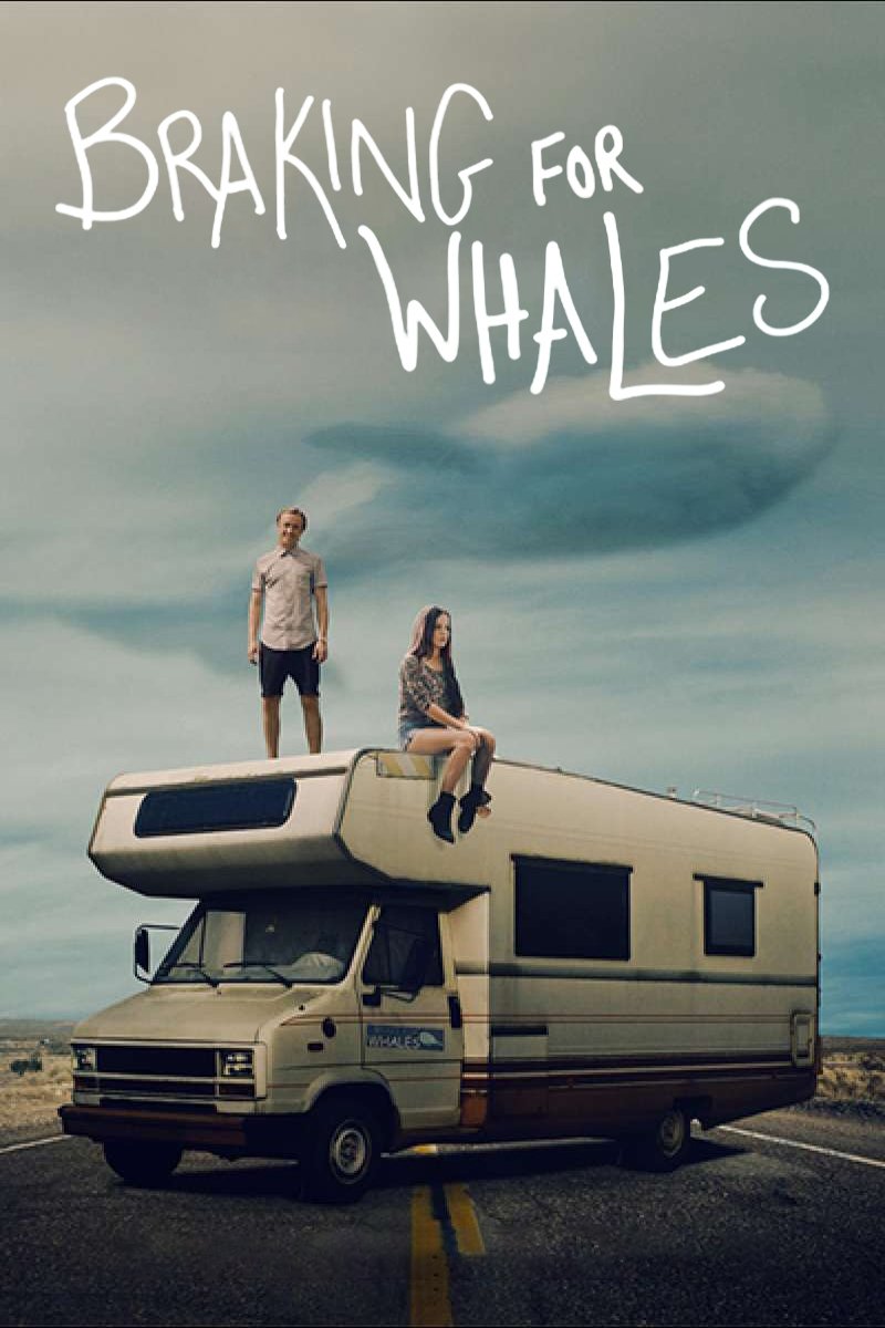 Постер Braking for Whales